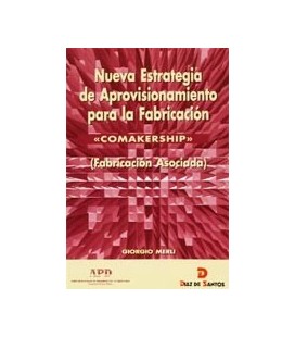 NUEVA ESTRATEGIA DE APROVISIONAMIENTO PARA LA FABRICACION