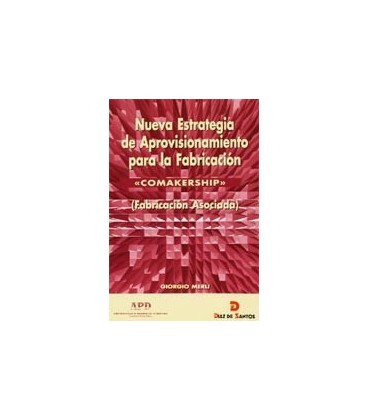 NUEVA ESTRATEGIA DE APROVISIONAMIENTO PARA LA FABRICACION