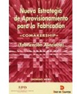 NUEVA ESTRATEGIA DE APROVISIONAMIENTO PARA LA FABRICACION