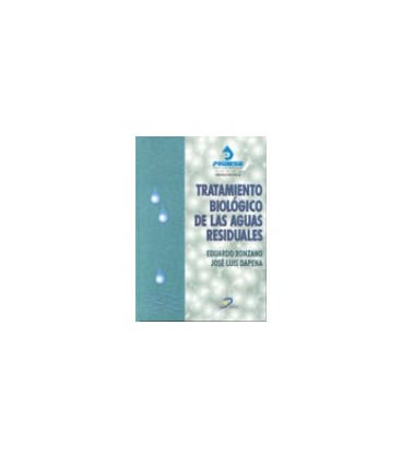 TRATAMIENTO BIOLOGICO DE LAS AGUAS RESIDUALES