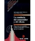 CONDUCTA DEL CONSUMIDOR Y DEL CLIENTE