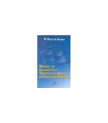 MANUAL DE DIAGNOSTICO Y TERAPEUTICA MEDICA EN ATENCION PRIMARIA