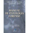 MANUAL DE PATOLOGIA FORENSE