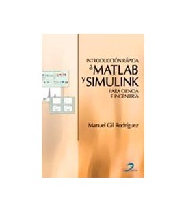 INTRODUCCION RAPIDA A MATLAB Y SIMULINK PARA