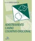 ADIESTRAMIENTO CANINO COGNITIVO EMOCIONAL