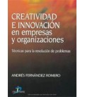 CREATIVIDAD E INNOVACION EN EMPRESAS Y ORGANI