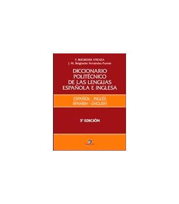 DICCIONARIO POLITECNICO DE LAS LENGUAS ESPAÑOLA E INGLESA