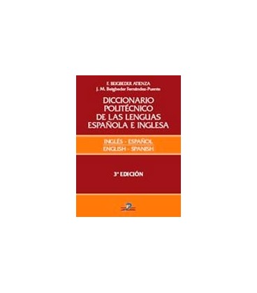 DICCIONARIO POLITECNICO DE LAS LENGUAS ESPAÑOLA E INGLESA