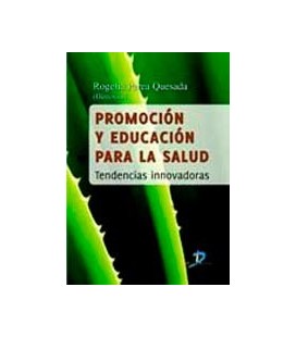 PROMOCION Y EDUCACION PARA LA SALUD