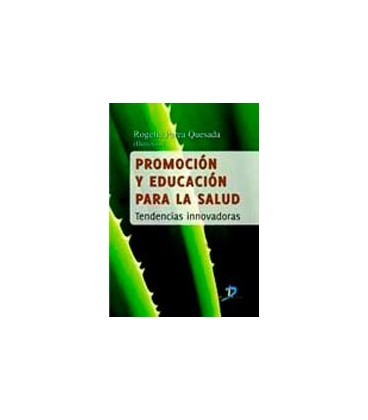 PROMOCION Y EDUCACION PARA LA SALUD