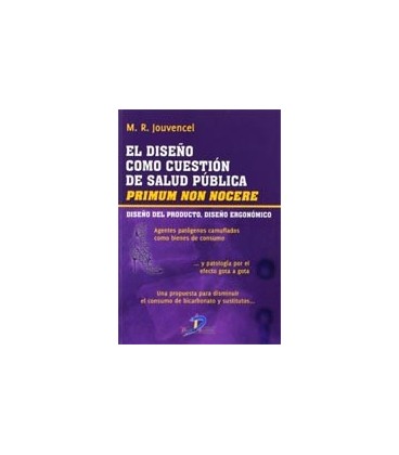 DISEÑO COMO CUESTION DE SALUD PUBLICA
