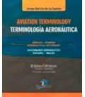 AVIATION TERMINOLOGY TERMINOLOGIA AERONAUTICA ING ESP ESP ING