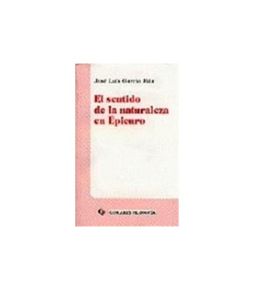 SENTIDO DE LA NATURALEZA EN EPICURO