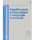 DOGMATICA PENAL POLITICA CRIMINAL Y