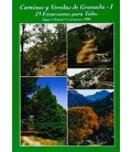 CAMINOS Y VEREDAS DE GRANADA I