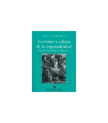 LITERATURA Y CULTURA DE LA RESPONSABILID