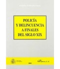 POLICIA Y DELINCUENCIA A FINALES SIGLO