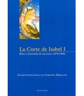 CORTE DE ISABEL I RITOS Y CEREMONIAS