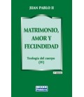 MATRIMONIO AMOR Y FECUNDIDAD