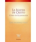 IGLESIA DE CRISTO CURSO ECLESIOLOGIA