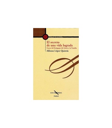 SECRETO DE UNA VIDA LOGRADA
