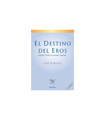 DESTINO DEL EROS