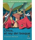 CHICO EL REY DEL BOSQUE