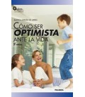 COMO SER OPTIMISTA ANTE LA VIDA