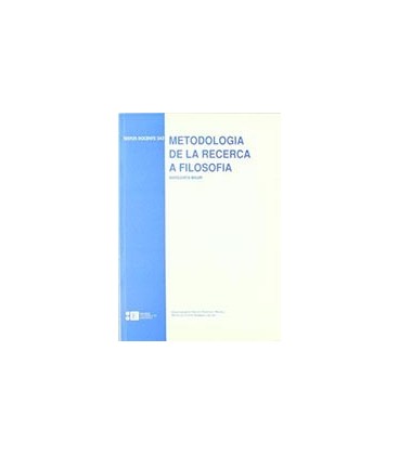 METODOLOGIA DE LA RECERCA A FILOSOFIA
