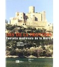 DES DE LA FRONTERA CASTELLS MEDIEVALS DE MARC