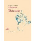 HISTORIAS DE LA FATAL OCASION