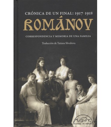 ROMANOV CRONICA DE UN FINAL 1917 1918