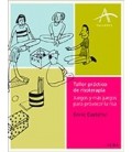 TALLER PRACTICO DE RISOTERAPIA JUEGOS Y MAS JUEGOS PARA PROVOCAR LA RI