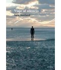 VIAJE AL SILENCIO