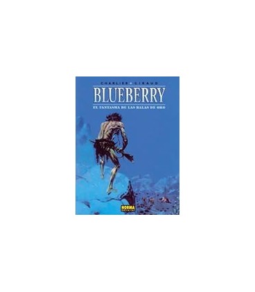 BLUEBERRY 02 EL FANTASMA DE LAS BALAS DE