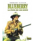 BLUEBERRY 05 LA PISTA DE LOS SIOUX