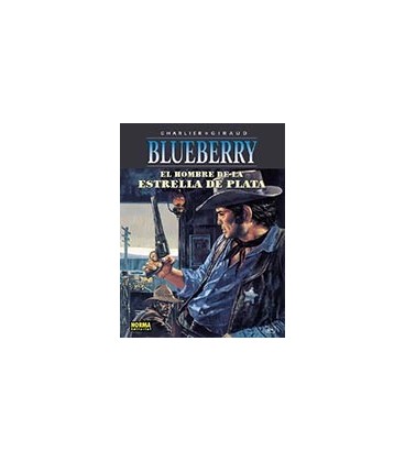 BLUEBERRY 23 EL HOMBRE DE LA ESTRELLA DE