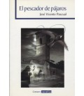 PESCADOR DE PAJAROS