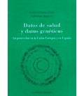 DATOS DE SALUD Y DATOS GENETICOS
