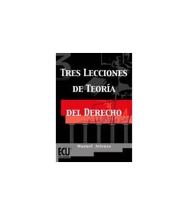TRES LECCIONES TEORIA DEL DERECHO