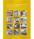 TEMAS DE COMPOSICION ARQUITECTONICA TOMO 09 NATURALEZA Y ARTEFACTO