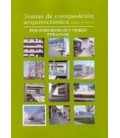 TEMAS DE COMPOSICION ARQUITECTONICA TOMO 10 POSMODERNISMO Y ESPIGONOS