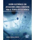 DISEÑO ELECTRONICO CON APLICACIONES LIBRES O GRATUITAS PARA EL TECNICO
