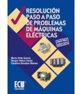 RESOLUCION PASO A PASO DE PROBLEMAS DE MAQUINAS ELECTRICAS