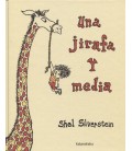 UNA JIRAFA Y MEDIA