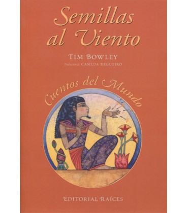 SEMILLAS AL VIENTO / SEEDS ON THE WIND