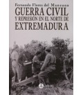 GUERRA CIVIL Y REPRESION EN EL NORTE DE EXTREMADURA