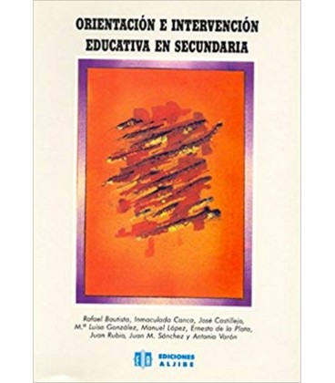 ORIENTACION E INTERVENCION EDUCATIVA EN SECUNDARIA
