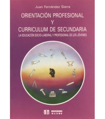 ORIENTACION PROFESIONAL Y CURRICULUM DE SECUNDARIA