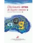 DICCIONARIO OTRO DE LUGARES COMUNES